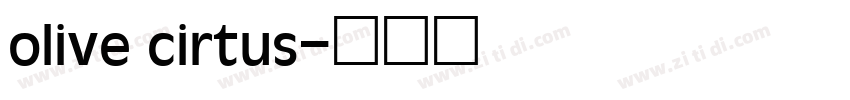 olive cirtus字体转换